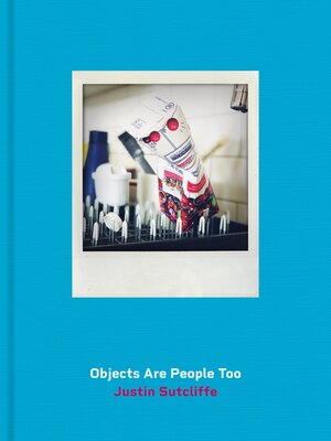 cover image of Objects Are People Too